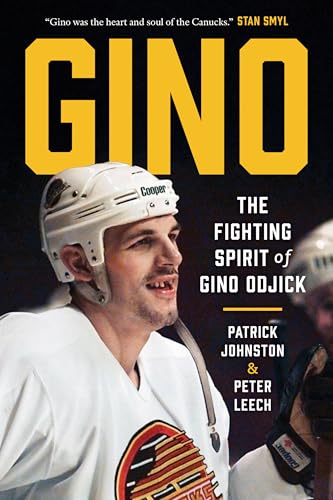 Gino: The Fighting Spirit of Gino Odjick - Hardcover