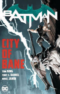 Batman: City of Bane: The Complete Collection - Paperback