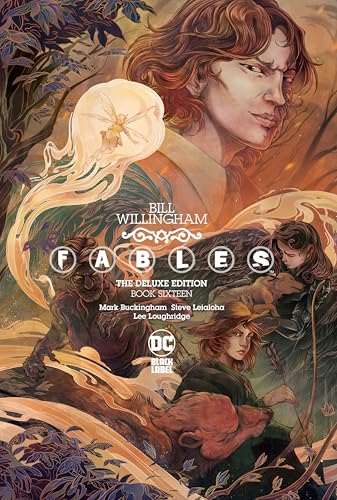 Fables: The Deluxe Edition Book Sixteen - Hardcover