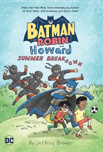 Batman and Robin and Howard: Summer Breakdown - Paperback