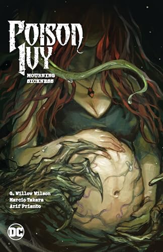 Poison Ivy Vol. 3: Mourning Sickness - Hardcover