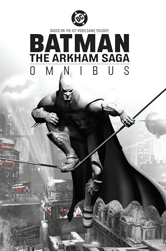 Batman: The Arkham Saga Omnibus (New Edition) - Hardcover