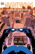 Nightwing Vol. 5: Time of the Titans - Paperback