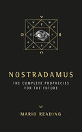 Nostradamus: The Complete Prophecies for the Future - Paperback