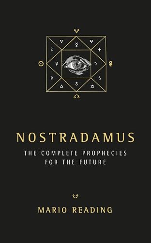 Nostradamus: The Complete Prophecies for the Future - Paperback