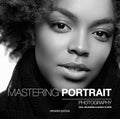 Mastering Portrait Photography: The Definitive Guide for Photographers - Paperback