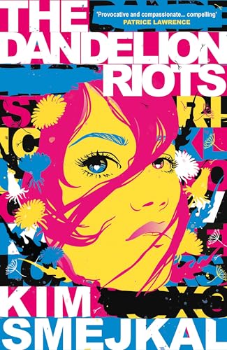 The Dandelion Riots - Paperback