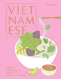 Vietnamese: Simple Vietnamese Food to Cook at Home - Hardcover