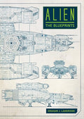 Alien: The Blueprints - Hardcover
