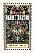 Tattoo Tarot: Ink & Intuition - Other