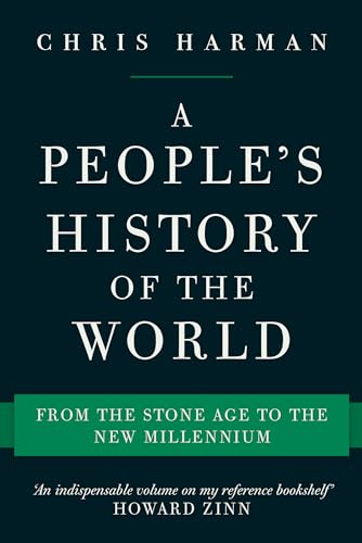 A People's History of the World: From the Stone Age to the New Millennium - Paperback