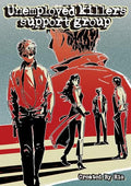 Unemployed Killers Support Group - Paperback