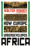 How Europe Underdeveloped Africa - Paperback