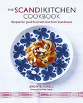The Scandikitchen Cookbook: Recipes for Good Food with Love from Scandinavia - Hardcover