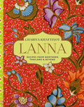 Lanna: Recipes from Northern Thailand & Beyond - Hardcover