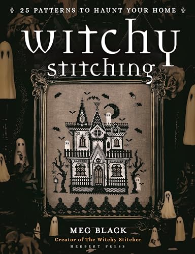 Witchy Stitching: 25 Patterns to Haunt Your Home - Paperback