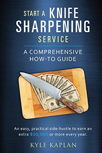 Start a Knife Sharpening Service - Paperback