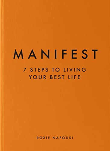 Manifest: 7 Steps to Living Your Best Life - Hardcover