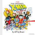 Marvel the Uncanny X-Men: Days of Future Fun - Hardcover