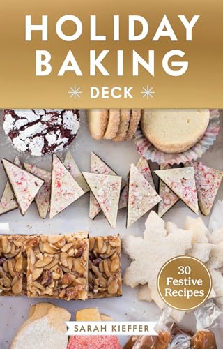 Holiday Baking Deck: 30 Festive Recipes - Other