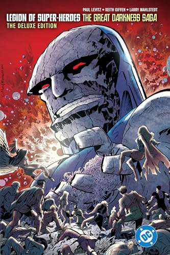 Legion of Super-Heroes: The Great Darkness Saga Deluxe Edition (2025 Edition) - Hardcover