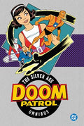 Doom Patrol: The Silver Age Omnibus (2025 Edition) - Hardcover