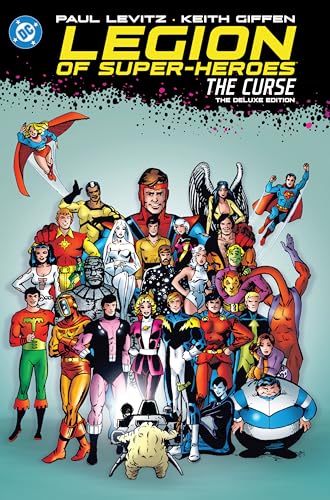 Legion of Super-Heroes: The Curse: The Deluxe Edition - Hardcover