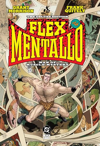 Flex Mentallo: Man of Muscle Mystery Deluxe (2025 Edition) - Hardcover