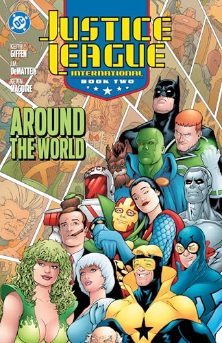 Justice League International Book Two: Around the World (2025 Edition) - Paperback