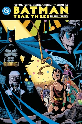 Batman: Year Three: The Deluxe Edition - Hardcover