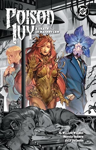 Poison Ivy Vol. 6: A Death in Marshview - Hardcover