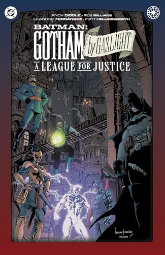 Batman: Gotham by Gaslight: A League for Justice - Hardcover