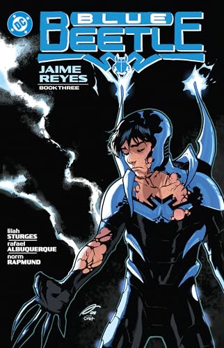 Blue Beetle: Jaime Reyes Book Three - Paperback