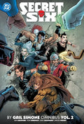 Secret Six by Gail Simone Omnibus Vol. 2 - Hardcover
