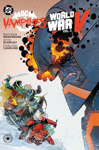 DC vs. Vampires: World War V Vol. 2 - Hardcover