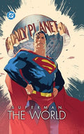 Superman: The World - Hardcover