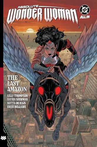 Absolute Wonder Woman Vol. 1: The Last Amazon - Hardcover