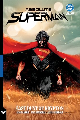 Absolute Superman Vol. 1: Last Dust of Krypton - Hardcover