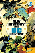 New History of the DC Universe - Hardcover