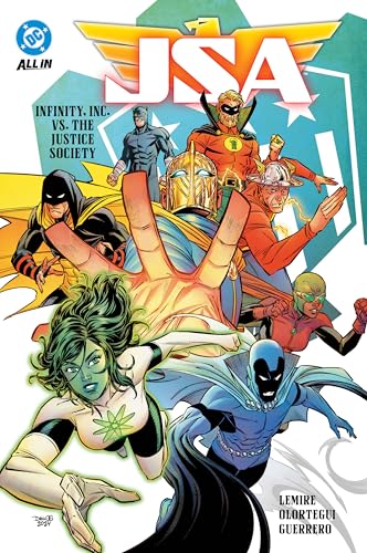 Jsa Vol. 1: Infinity, Inc vs. the Justice Society - Hardcover