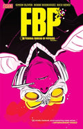 Fbp: Federal Bureau of Physics Vol. 1: The Paradigm Shift (2026) - Paperback