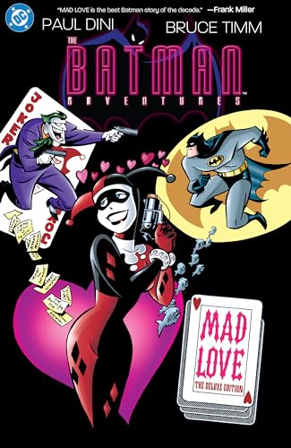 Batman Adventures: Mad Love Deluxe Edition (New Edition) - Hardcover