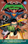 Batman and Robin by Peter J. Tomasi and Patrick Gleason Book Three - Paperback