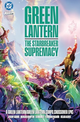 Green Lantern/Green Lantern Corps: The Starbreaker Supremacy - Paperback