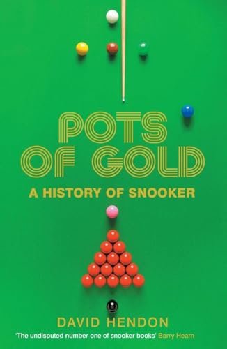 Pots of Gold: A History of Snooker - Paperback