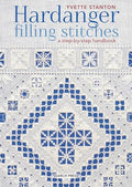 Hardanger Filling Stitches: A Step-By-Step Handbook - Paperback