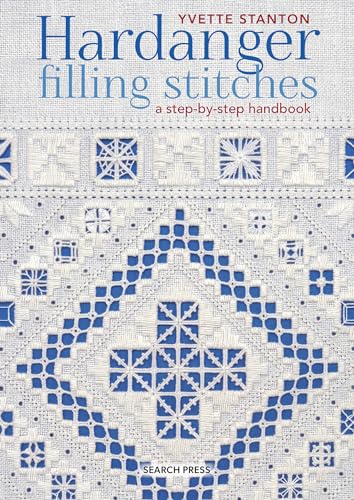 Hardanger Filling Stitches: A Step-By-Step Handbook - Paperback