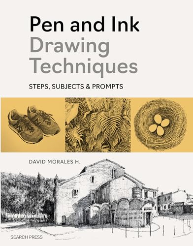 Pen and Ink Drawing Techniques: Steps, Subjects & Prompts - Paperback