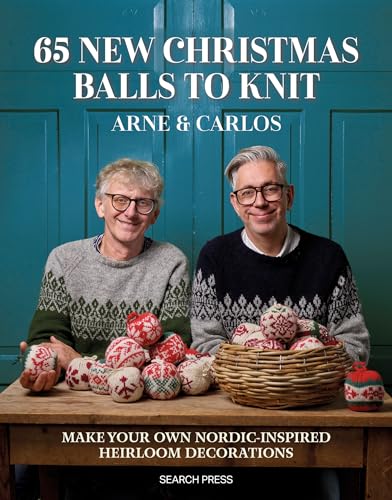 65 New Christmas Balls to Knit: Make Your Own Nordic-Inspired Heirloom Decorations - Paperback