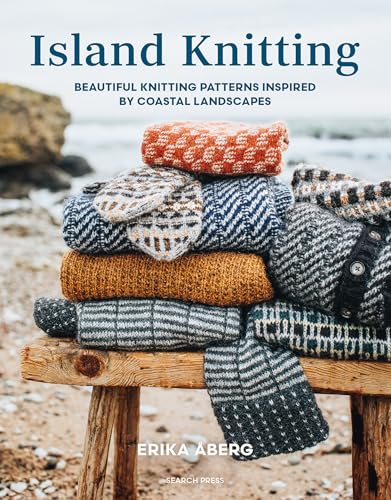 Island Knitting: A Collection of Knitting Patterns Inspired by Coastal Landscapes - Hardcover